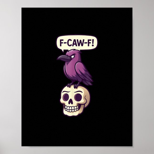 Póster F-Caw-F Crow Skull Halloween Humor Graphic Design (Frente)