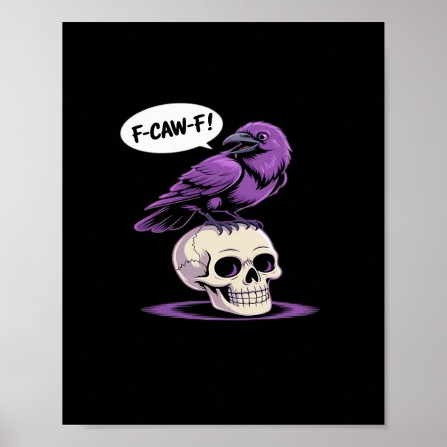 Póster F-Caw-F Crow Skull Halloween Humor Graphic Design  (Frente)