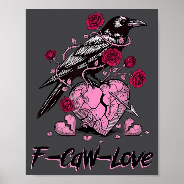 Póster F Caw F Cuervo Anti San Valentín Oscuro Gótico Rot (Frente)