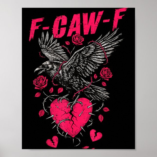 Póster F Caw F Cuervo Anti San Valentín Oscuro Gótico Rot (Frente)
