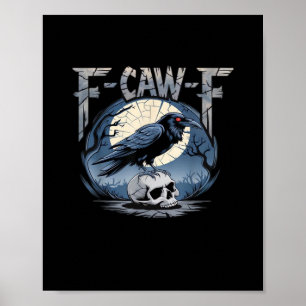 Póster F-Caw-F Cuervo Clásico Cuervo a la Luz de la Luna