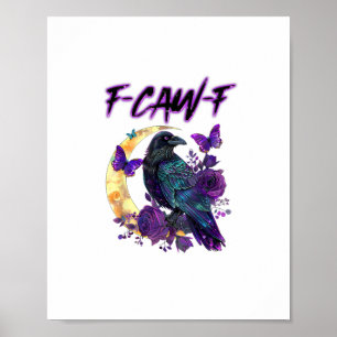 Póster F-Caw-F Cuervo Divertido Cuervo Temporada Espeluzn