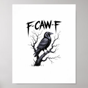 Póster F-Caw-F Cuervo Gracioso Cuervo Temporada de Espant