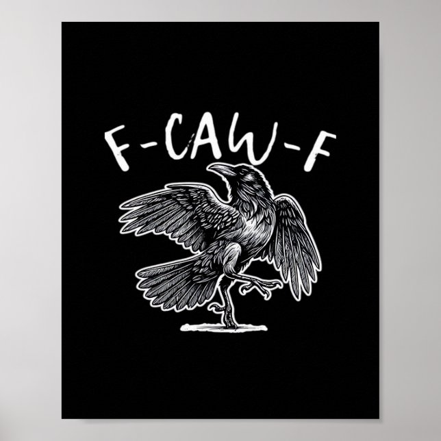 Póster F-Caw-F Cuervo Humor Gótico Divertido (Frente)