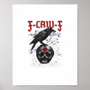 Póster F-Caw-F divertido cuervo de Halloween humor gótico