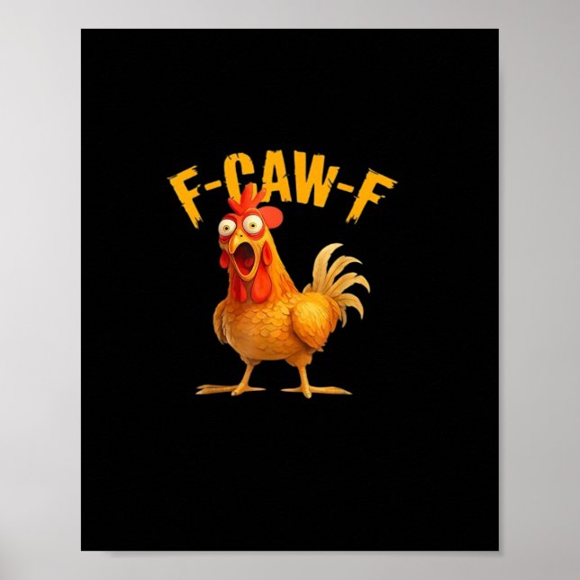 Póster F-Caw-F Divertido Único (Frente)