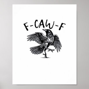 Póster F Caw F Estética Clásica Esencial