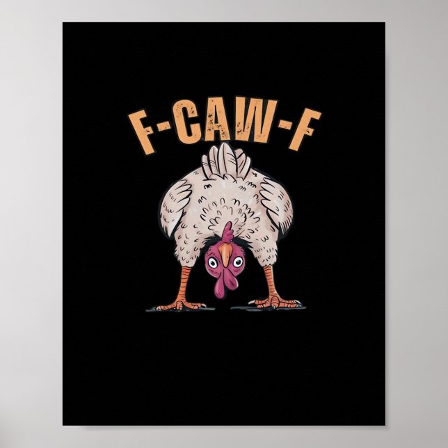 Póster F Caw F Funny Chicken Classic Retro Cool Style (Frente)
