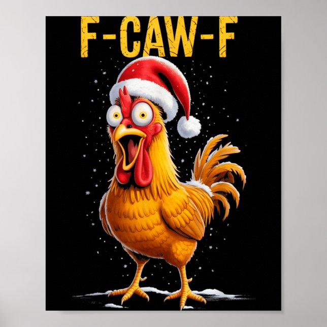 Póster F-caw-f Funny Chicken Humor Meme Christmas Men Wom (Frente)