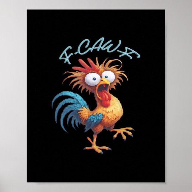 Póster F Caw F Funny Chicken Humor Retro Style (Frente)