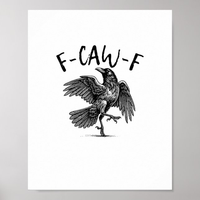 Póster F-Caw-F Funny Raven Crow Spooky Season Creative Ca (Frente)