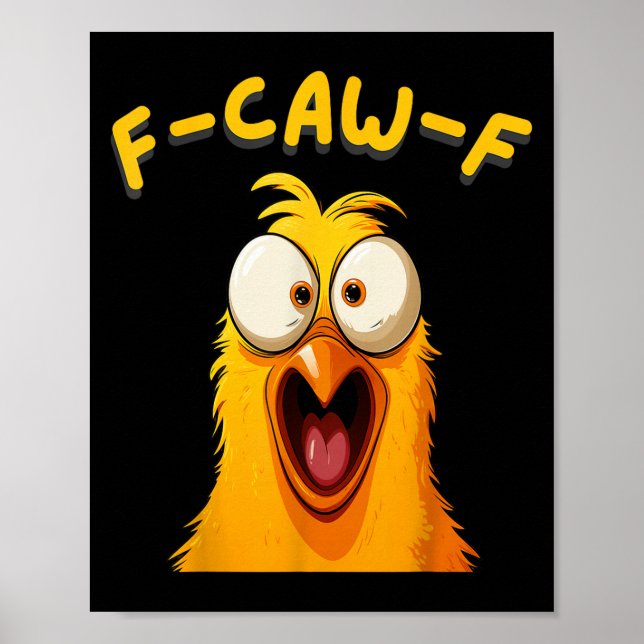 Póster F-caw-f Funny Rooster Chicken Fcawf Animal Me (Frente)
