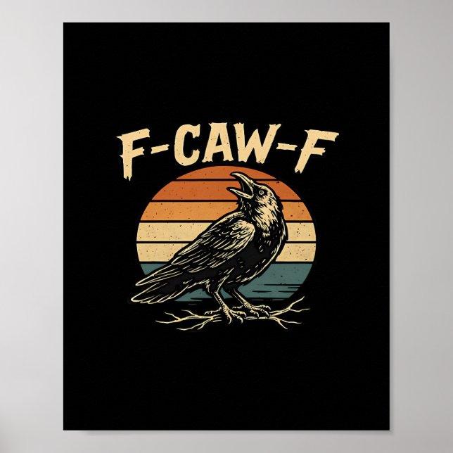 Póster F-Caw-F Funny Trendy (Frente)