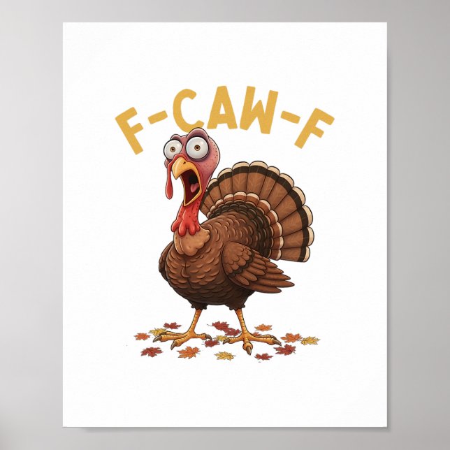 Póster F-caw-f Funny Turkey Thanksgiving Humor Crow Meme  (Frente)