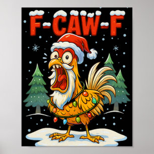 Póster F-caw-f Humor Divertido de Pollo F-caw-f Cita Gall