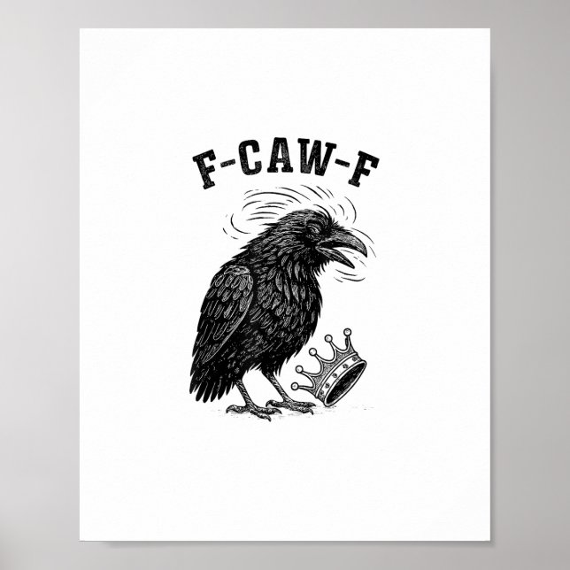 Póster F Caw F No Kings In America Creative Style (Frente)