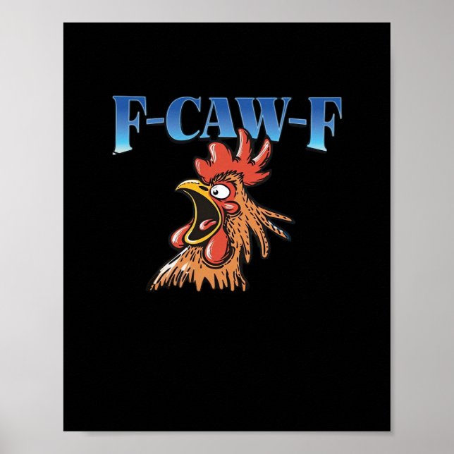 Póster F-Caw-F Pollo Clásico Cool Único (Frente)