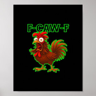 Póster F-Caw-F Pollo Clásico Gráfico Retro