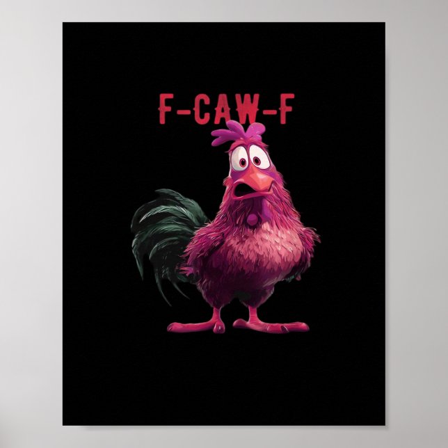 Póster F-Caw-F-Pollo Estético Esencial Único (Frente)