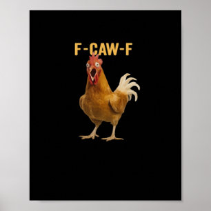 Póster F-Caw-F Pollo Gráfico Creativo Esencial