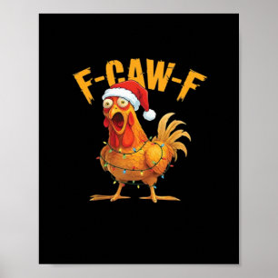 Póster F-Caw-F Pollo Navidad Esencial