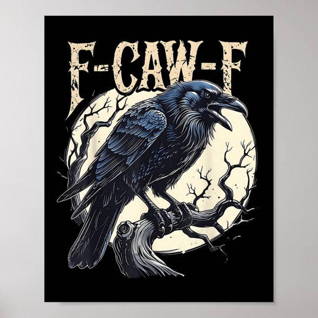 Póster F-caw-f Raven Funny Crow Pun Retro Gothic Aestheti (Frente)