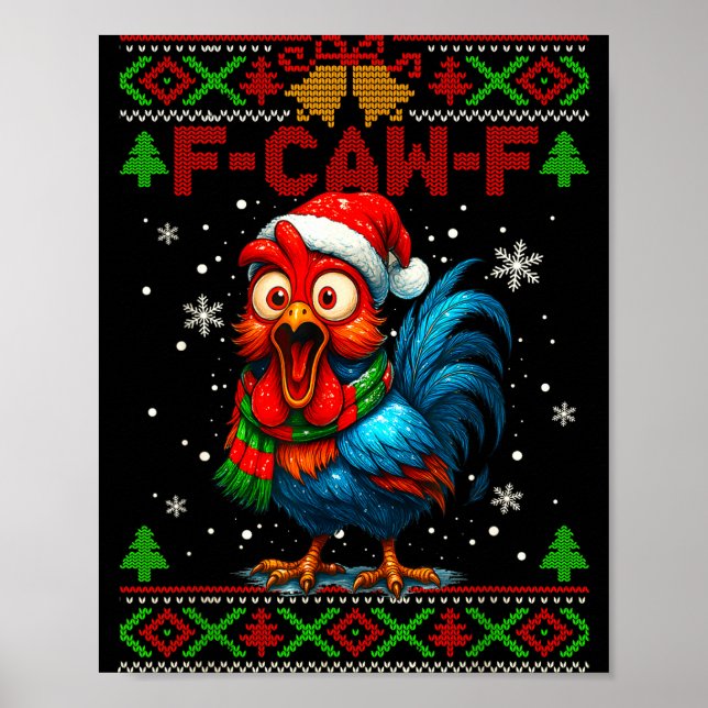 Póster F Caw F Rooster Funny Bird Fcawf Chicken Whisperer (Frente)