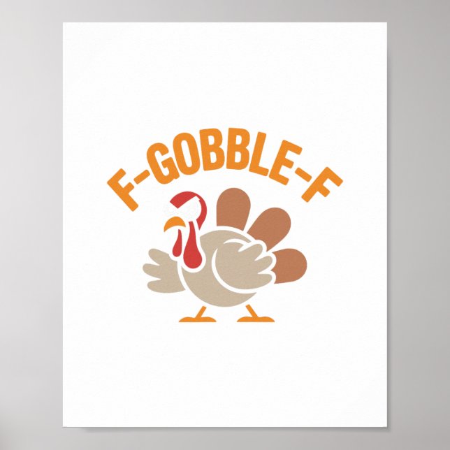 Póster F-gobble-f Angry Mad Hilarious Turkey Meme Design  (Frente)