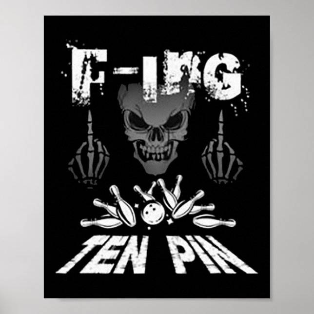 Póster F-ing Ten Pin Team Bowling (Frente)