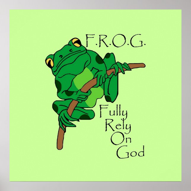 Póster F.R.O.G. Confiar Plenamente En Dios #1 (Frente)