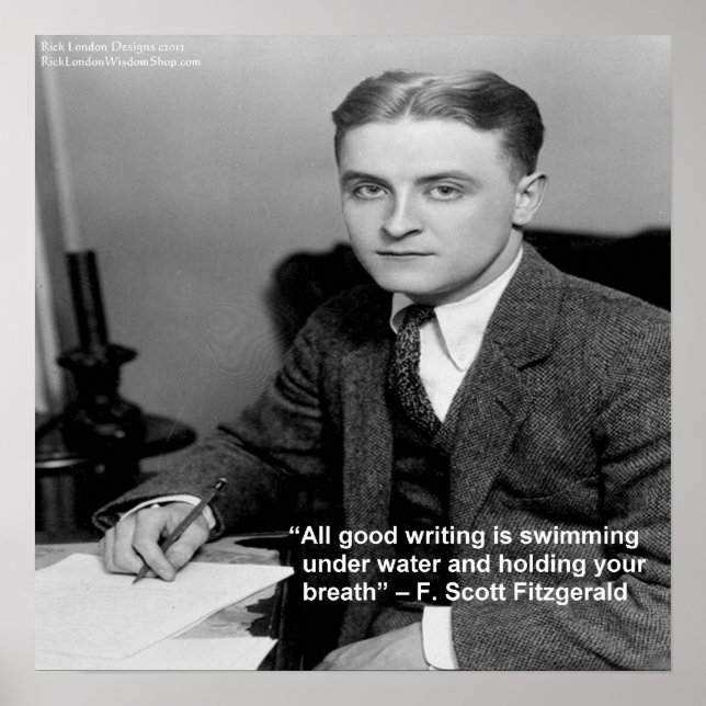 Póster “F Scott Fitzgerald sobre “Buena Escritura” Cita d (Frente)