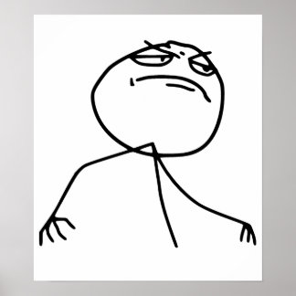 Póster F Yea Rage Face Meme