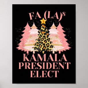 Póster Fa La La Pink Navidades Kamala Presidente Electo H