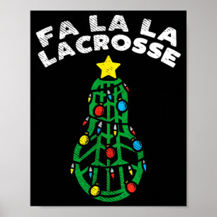 Póster Fa La Lacrosse Divertido Navidad Lax Jugador Porte