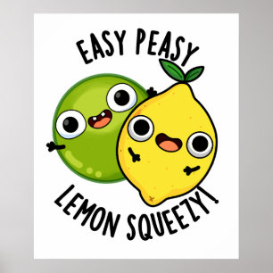 Póster Fácil Peasy Lemon Squeezy Funny Fruit Puns