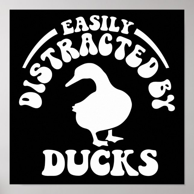 Póster Fácilmente Distrado Por Patos (Frente)