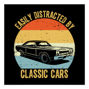 Póster Fácilmente Distraído Por Coches Clásicos