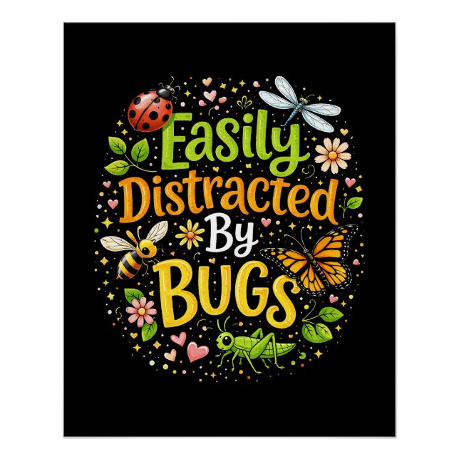 Póster Fácilmente Distraído por Insectos (Anverso)