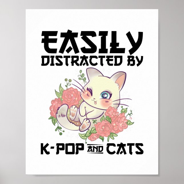Póster Fácilmente distraído por K-pop y gatos | Regalos (Frente)
