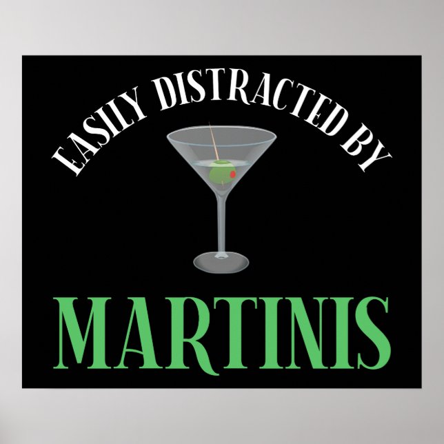 Póster Fácilmente Distraído Por Martinis (Frente)