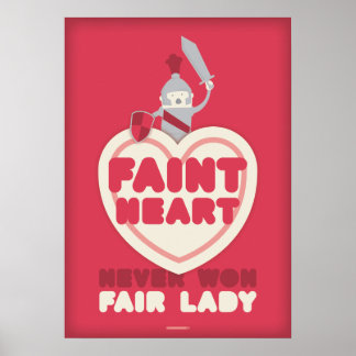 Póster Faint Heart Nunca Ganó a Fair Lady