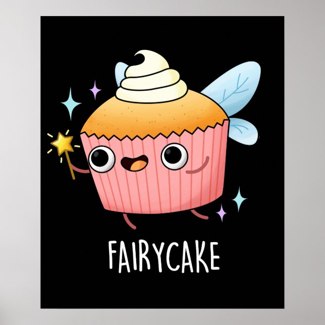 Póster Fairy Cake Funny Cupcake Pun Dark BG (Frente)