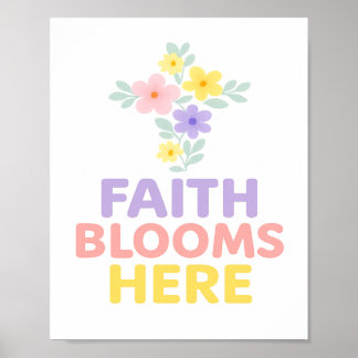 Póster Faith Blooms Here Floral Cross Easter 2026
