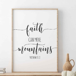 Póster Faith Can Move Mountains, Mateo 17:20