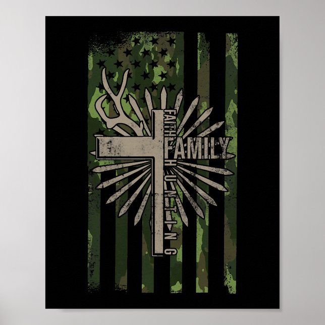 Póster Faith Family Hunting Quote Jesus Christian Deer Hu (Frente)