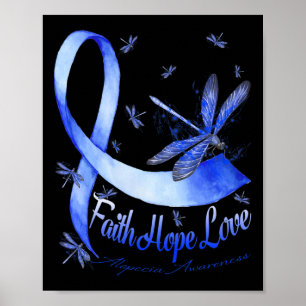 Póster Faith Hope Love Alopecia Awareness Dragonfly