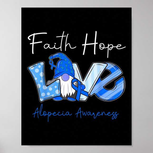Póster Faith Hope Love Alopecia Conciencia 3 (Frente)