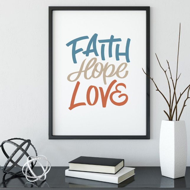 Póster Faith Hope Love Brush Calligraphy (Subido por el creador)