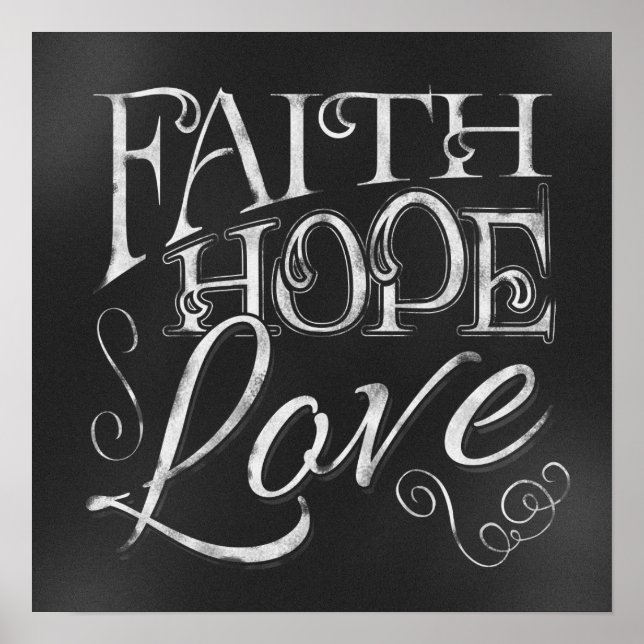 Póster Faith, Hope, Love Chalkboard Poster (Frente)