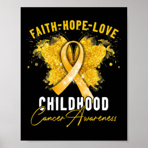 Póster Faith Hope Love Children Cancer Awareness Butterf